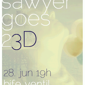 Zaokret: Sawyer goes 23D