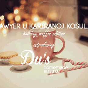 [Zaokret] Sawyer u kariranoj košulji - holiday muffin edition