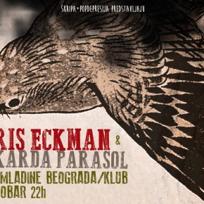 Chris Eckman + Rykarda Parasol